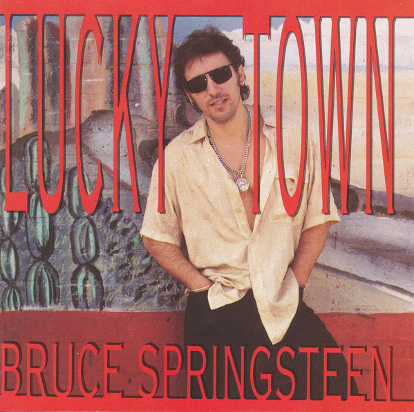 Bruce Springsteen: Lucky Town (1992)